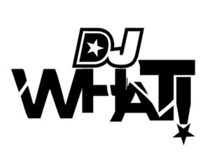 DJWhat